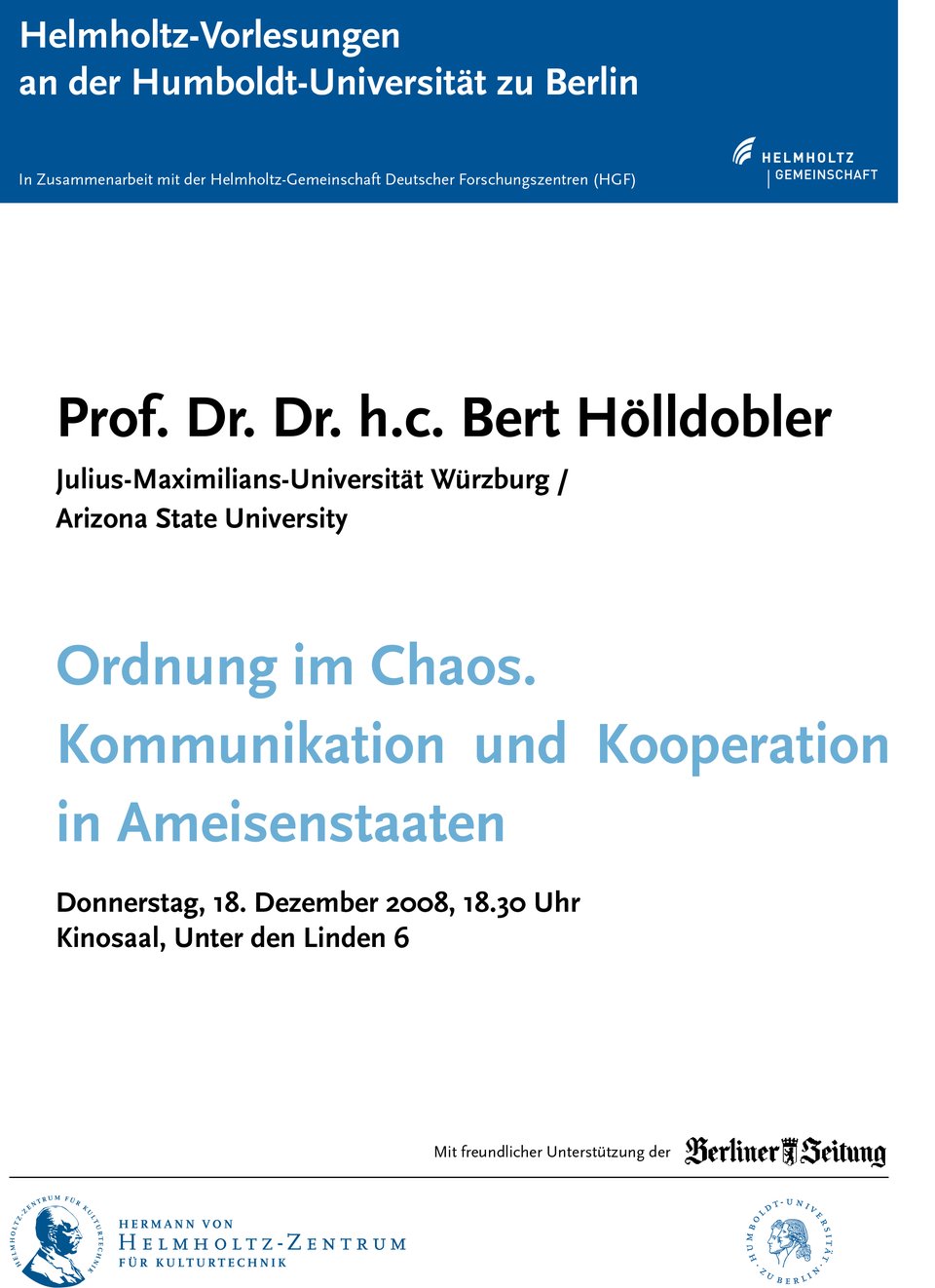 Hölldobler - Helmholtz Vorlesung Dezember 2008