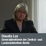 Claudia Lux, Generaldirektorin der Zentral- und Landesbibliothek Berlin